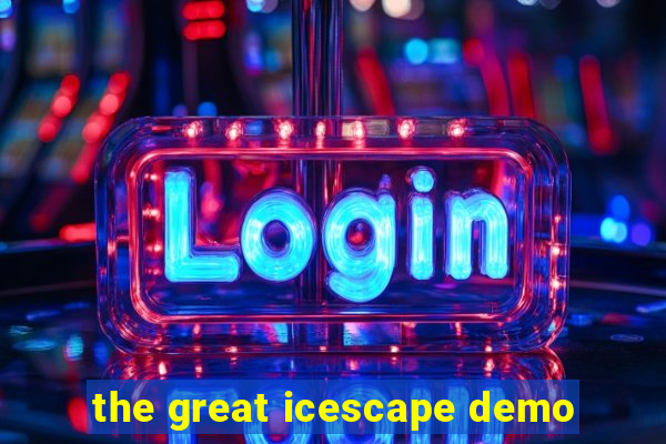 the great icescape demo